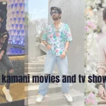 prit kamani movies and tv shows